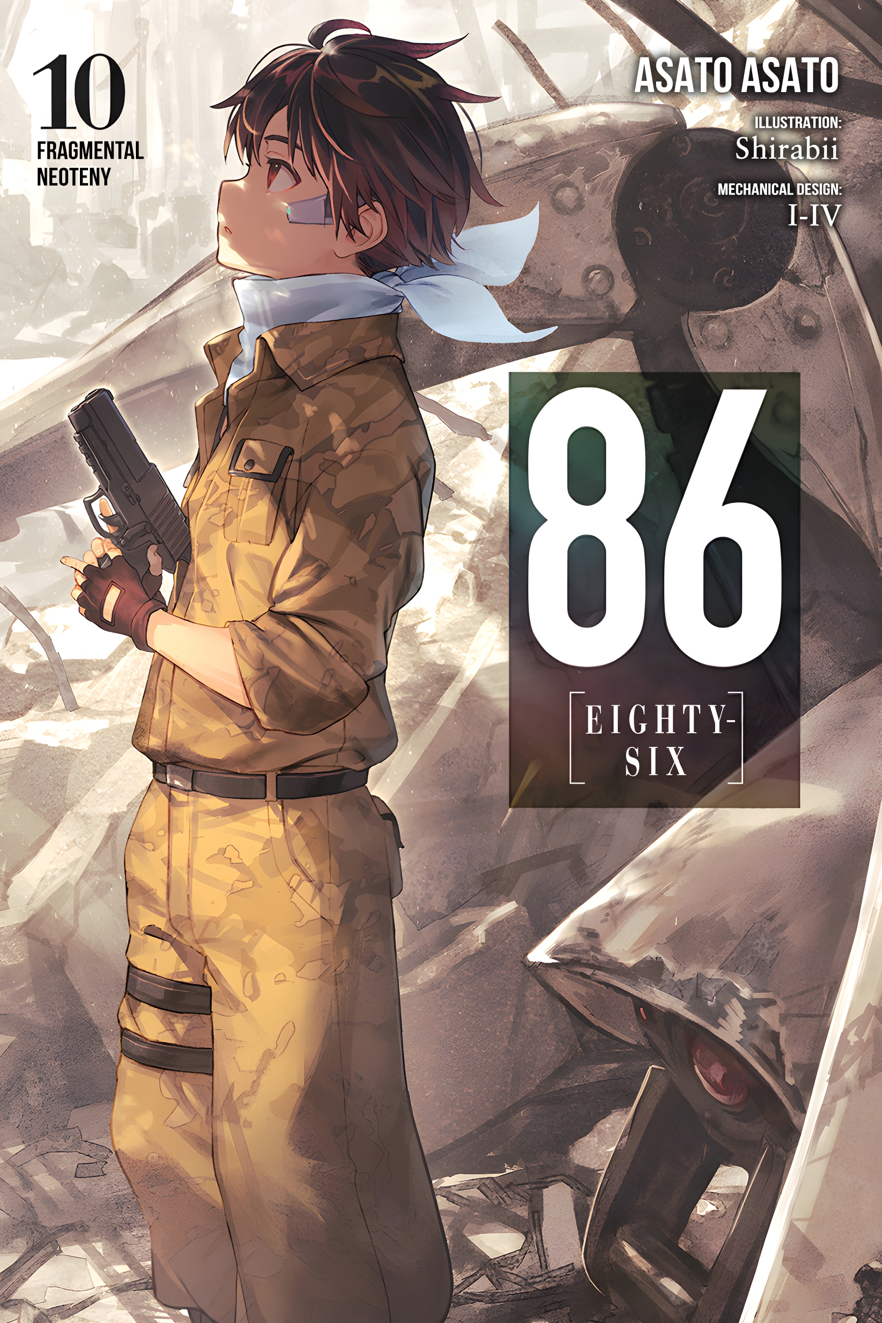 Volume 10: Fragmental Neoteny