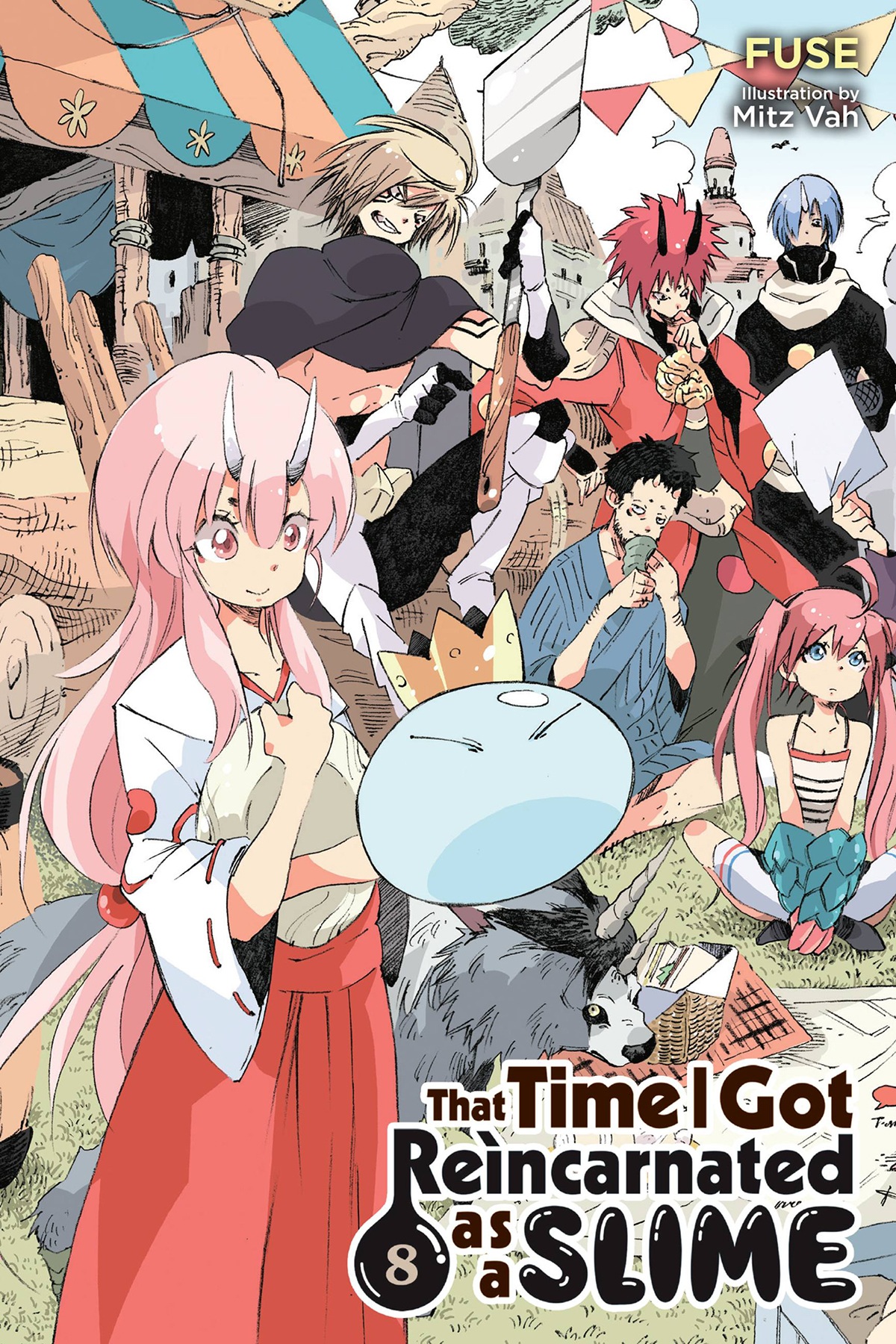 That Time I Got Reincarnated as a Slime, Vol. 8: Territory Seizure